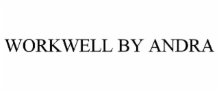 WORKWELL BY ANDRA