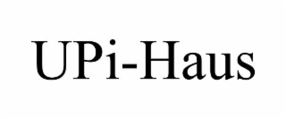 UPI-HAUS