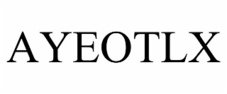 AYEOTLX