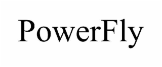 POWERFLY