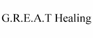 G.R.E.A.T HEALING