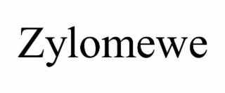 ZYLOMEWE