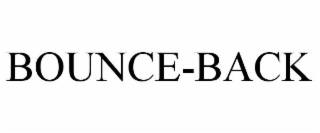 BOUNCE-BACK