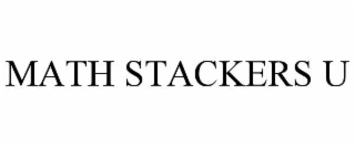 MATH STACKERS U