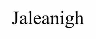 JALEANIGH