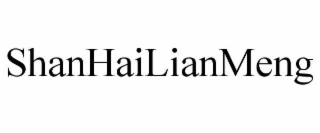 SHANHAILIANMENG