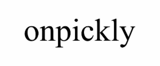 ONPICKLY