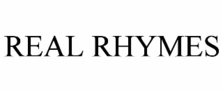REAL RHYMES