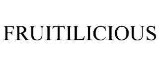 FRUITILICIOUS