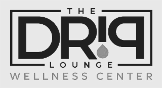 THE DRIP LOUNGE WELLNESS CENTER