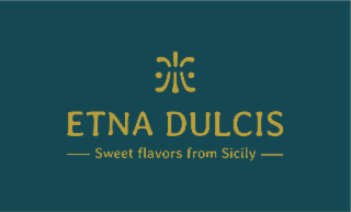 ETNA DULCIS - SWEET FLAVORS FROM SICILY -