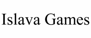 ISLAVA GAMES