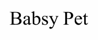 BABSY PET