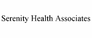 SERENITY HEALTH ASSOCIATES