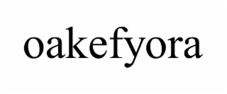 OAKEFYORA