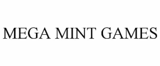 MEGA MINT GAMES