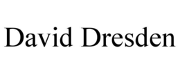 DAVID DRESDEN