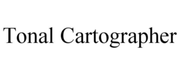 TONAL CARTOGRAPHER