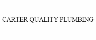 CARTER QUALITY PLUMBING