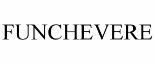 FUNCHEVERE