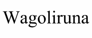 WAGOLIRUNA