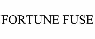 FORTUNE FUSE