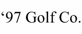 â97 GOLF CO.