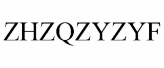 ZHZQZYZYF