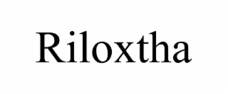 RILOXTHA