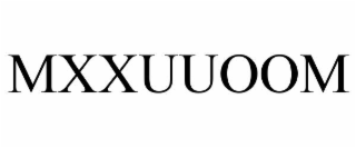 MXXUUOOM