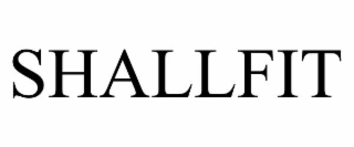 SHALLFIT