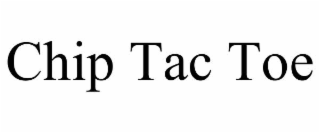 CHIP TAC TOE