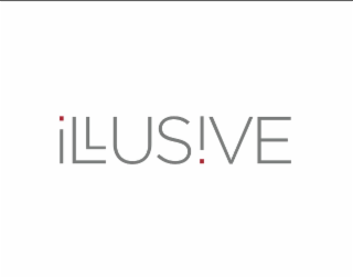 ILLUSIVE