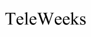 TELEWEEKS