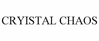 CRYISTAL CHAOS