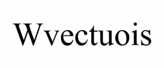 WVECTUOIS