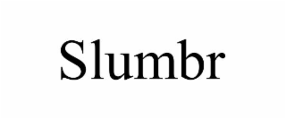 SLUMBR