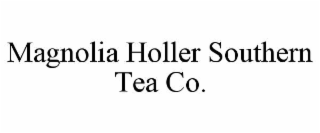 MAGNOLIA HOLLER SOUTHERN TEA CO.