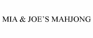 MIA & JOEâS MAHJONG