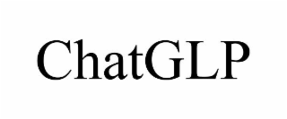 CHATGLP