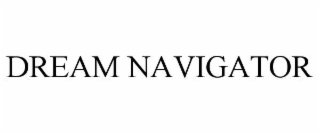 DREAM NAVIGATOR