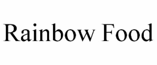 RAINBOW FOOD