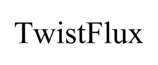 TWISTFLUX