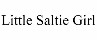 LITTLE SALTIE GIRL