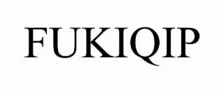 FUKIQIP
