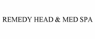 REMEDY HEAD & MED SPA