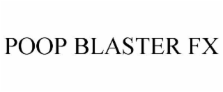 POOP BLASTER FX