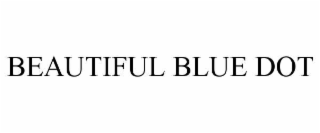 BEAUTIFUL BLUE DOT