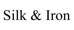 SILK & IRON