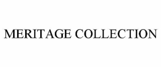 MERITAGE COLLECTION